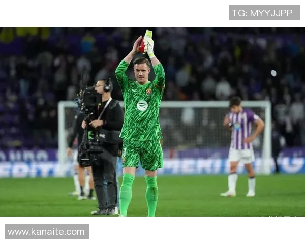 巴萨门将特尔斯特根因伤缺阵，球队面临严峻守门挑战